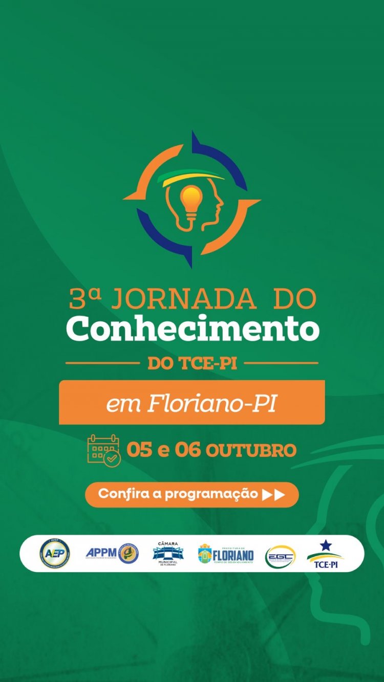 Floriano vai sediar a 3ª Jornada do Conhecimento do TCE-PI