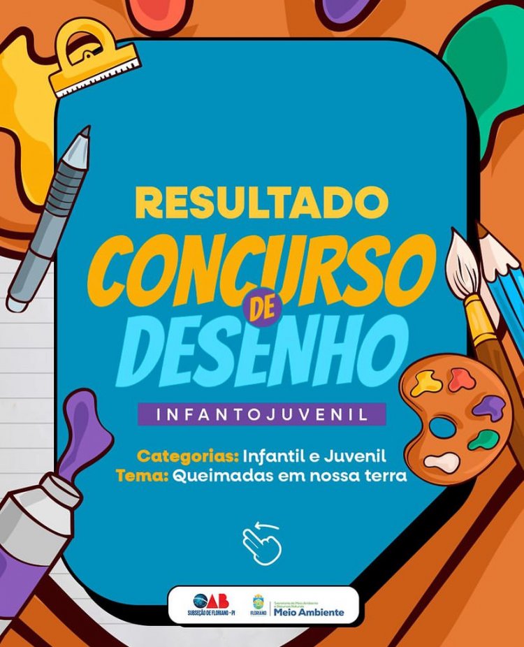 OAB e SEMAN de Floriano divulgam resultado do Concurso de Desenho Infantojuvenil