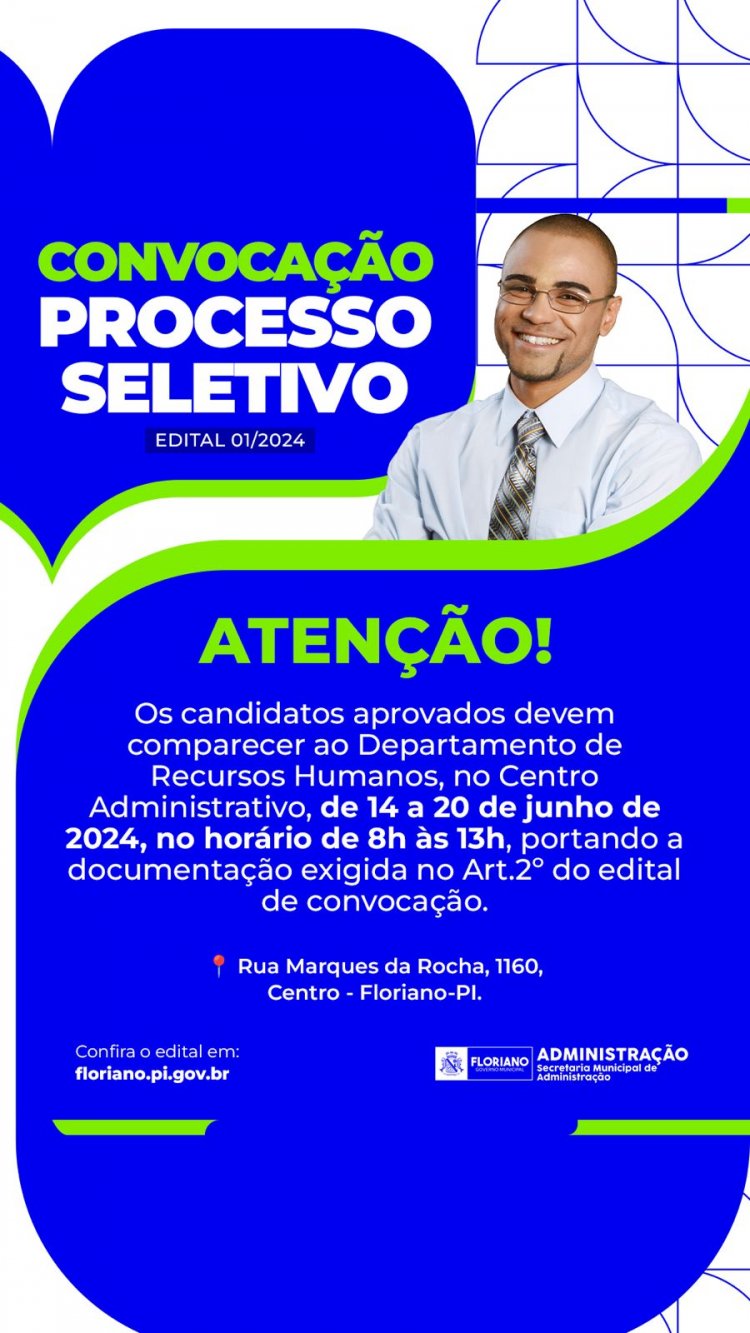 Prefeitura de Floriano convoca aprovados no Processo Seletivo nº 01/2024