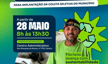 Prefeitura de Floriano abre credenciamento para associações e cooperativas de catadores de recicláveis