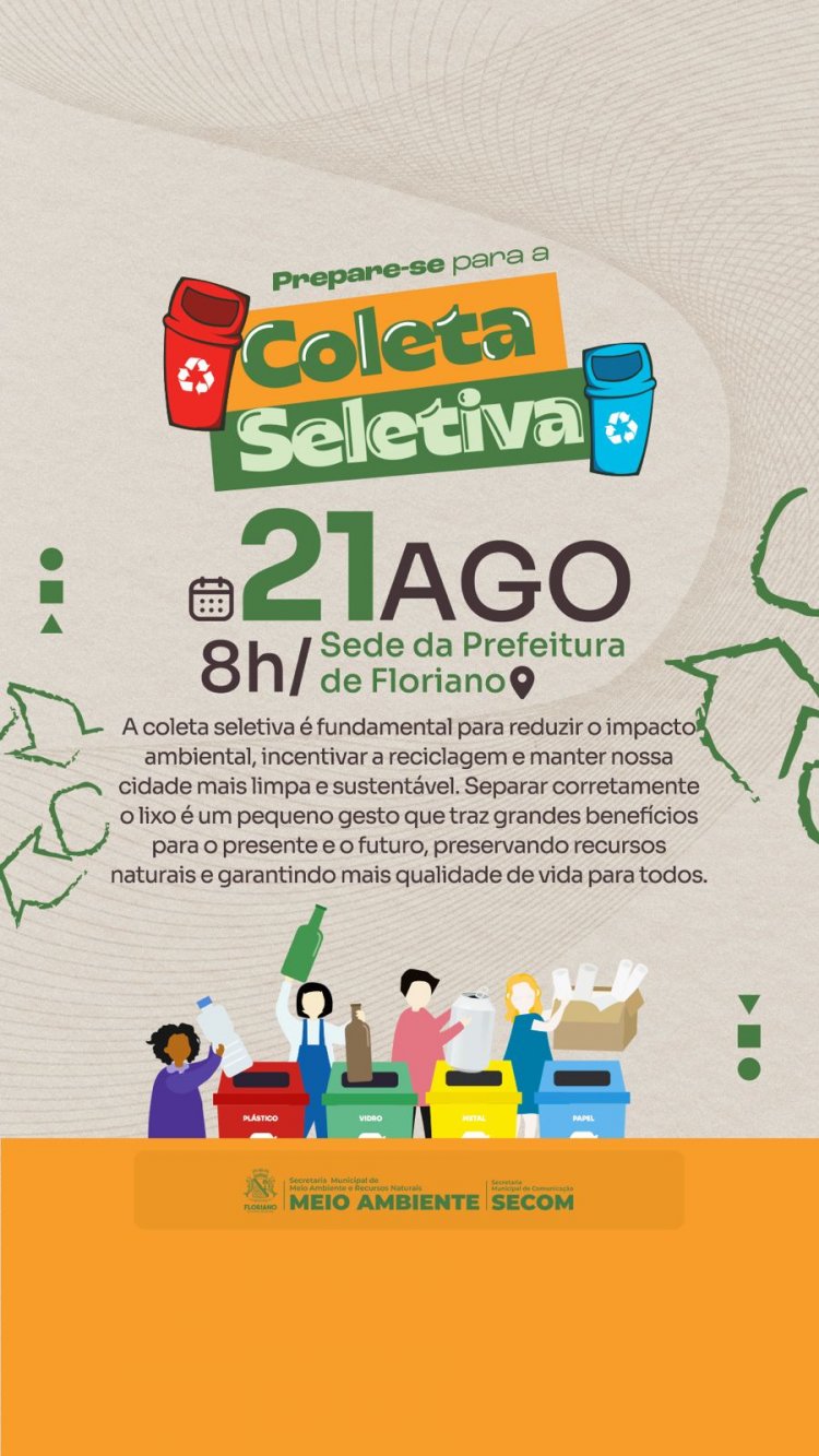 Prefeitura de Floriano inicia Coleta Seletiva no município na próxima quinta (21)