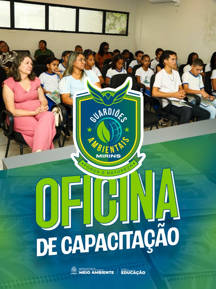 SEMAN de Floriano realiza oficina do Programa Guardiões Ambientais Mirins para estudantes da rede municipal