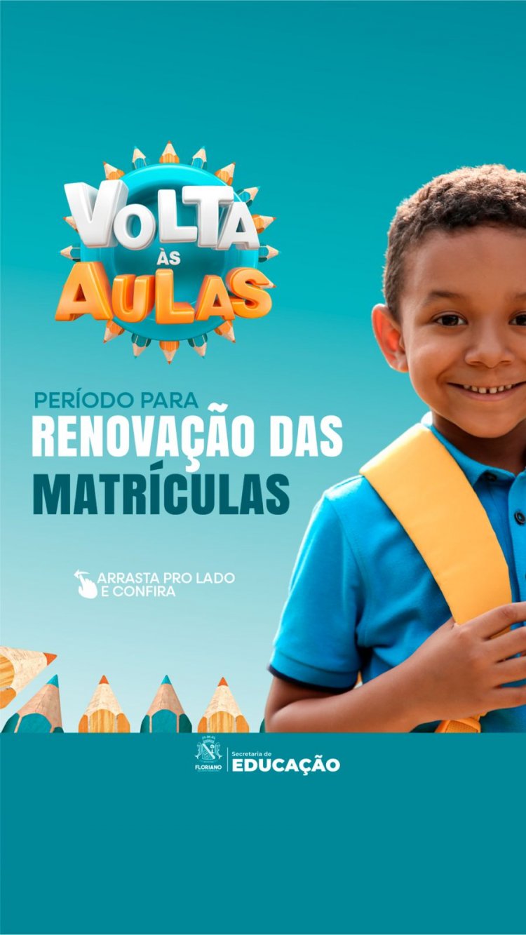 Educação de Floriano divulga edital de matrículas para o ano letivo de 2025