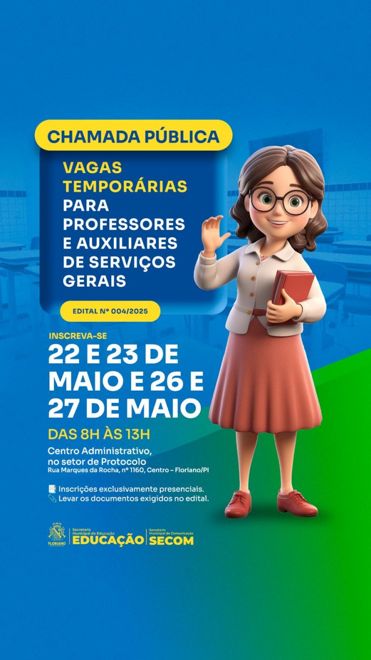 Educação de Floriano abre chamada pública para professor e auxiliar de serviços gerais