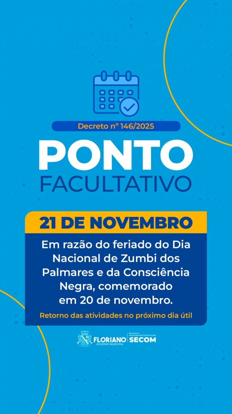 Prefeitura de Floriano decreta ponto facultativo no dia 21 de novembro