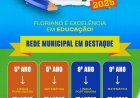 Educação municipal de Floriano é destaque no SAEPI 2025