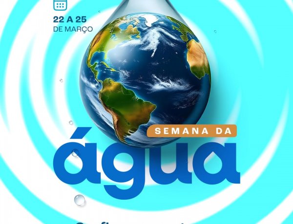 SEMAN de Floriano realiza programação especial na Semana da Água 