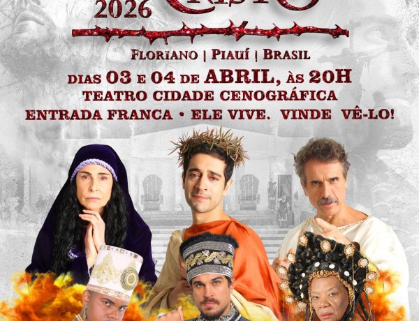 Paixão de Cristo 2026 será realizada com apoio da Prefeitura de Floriano 