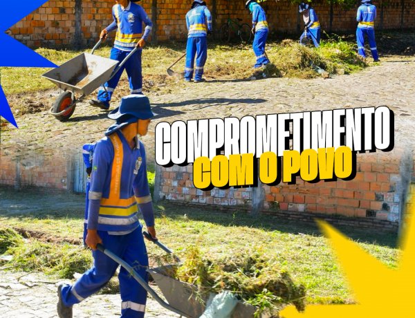 Programa Nosso Bairro é Limpeza beneficia seis bairros de Floriano em apenas 45 dias